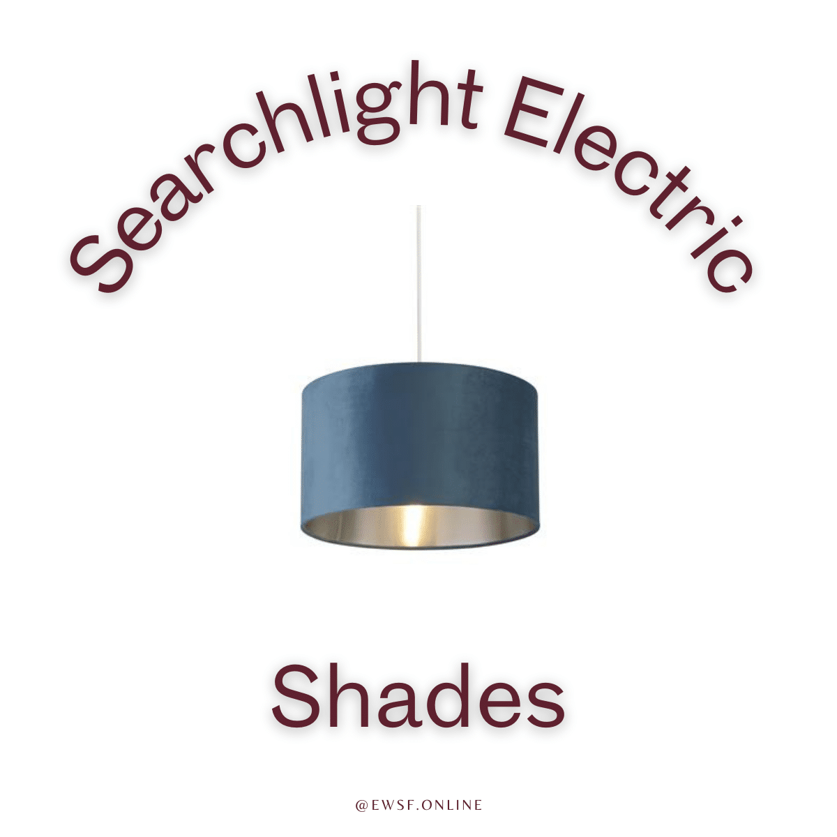 Searchlight Shades