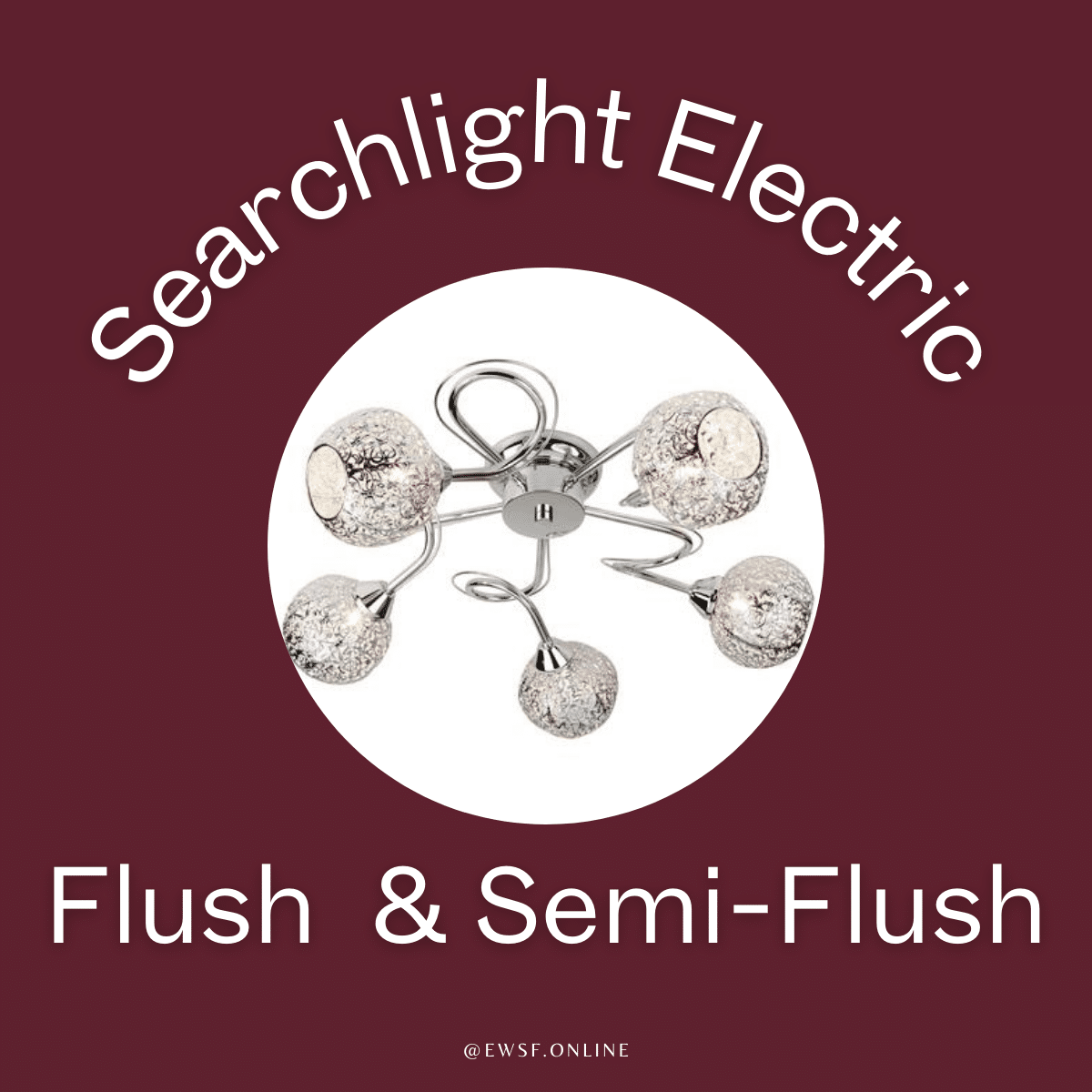 Searchlight Flush/Semi-Flush